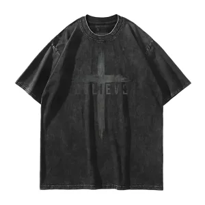 Believe Washed T-Shirt