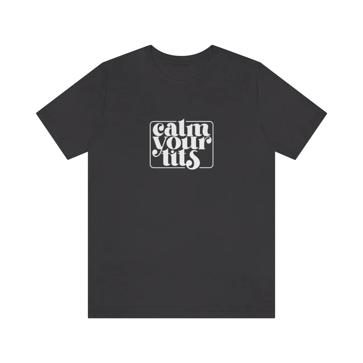 Calm your tits