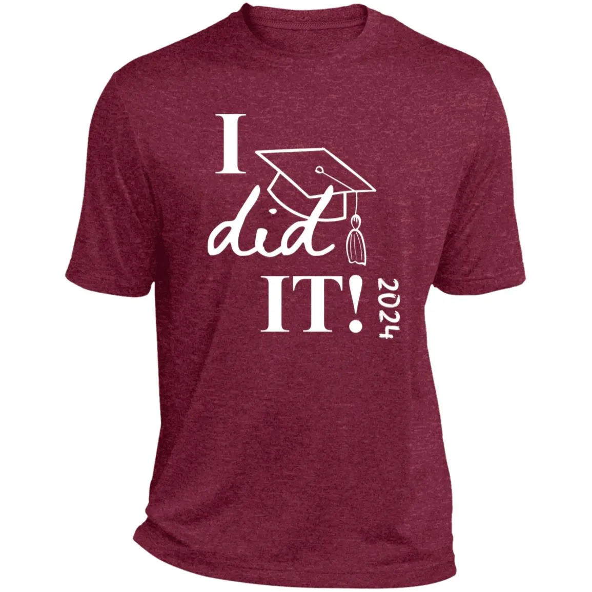 Graduation I did it 2024 CLOSEOUT - ST360 Heather Performance Tee