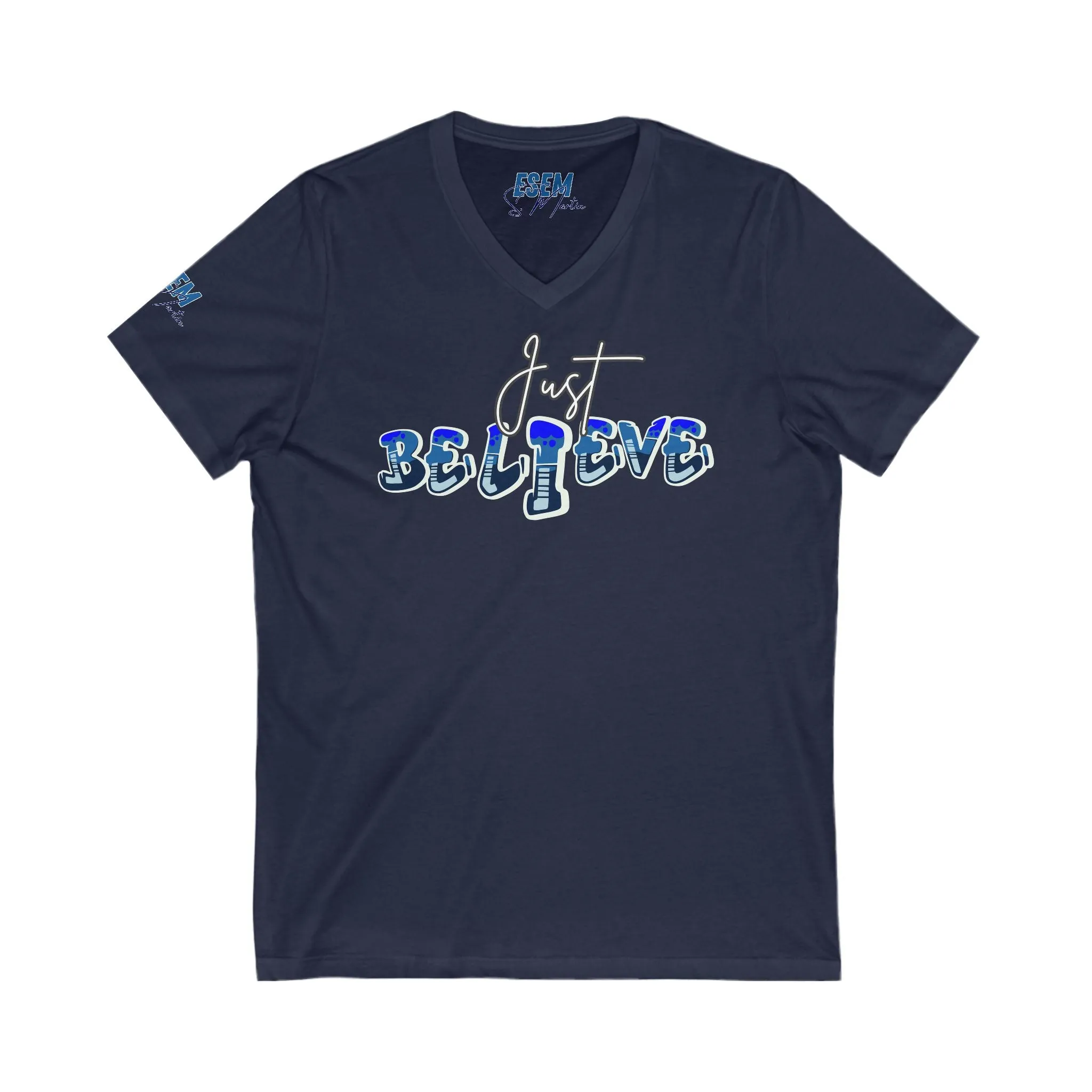 Just Believe - Unisex Jersey Short Sleeve V-Neck Tee
