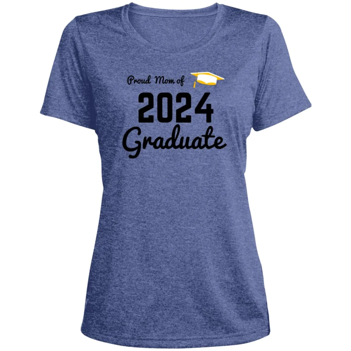 Proud Mom -- 2024 Graduate -- Ladies' Scoop Neck Performance Tee