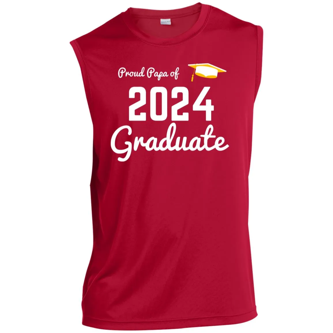 Proud Papa graduate 2024 white CLOSEOUT - ST352 Men’s Sleeveless Performance Tee