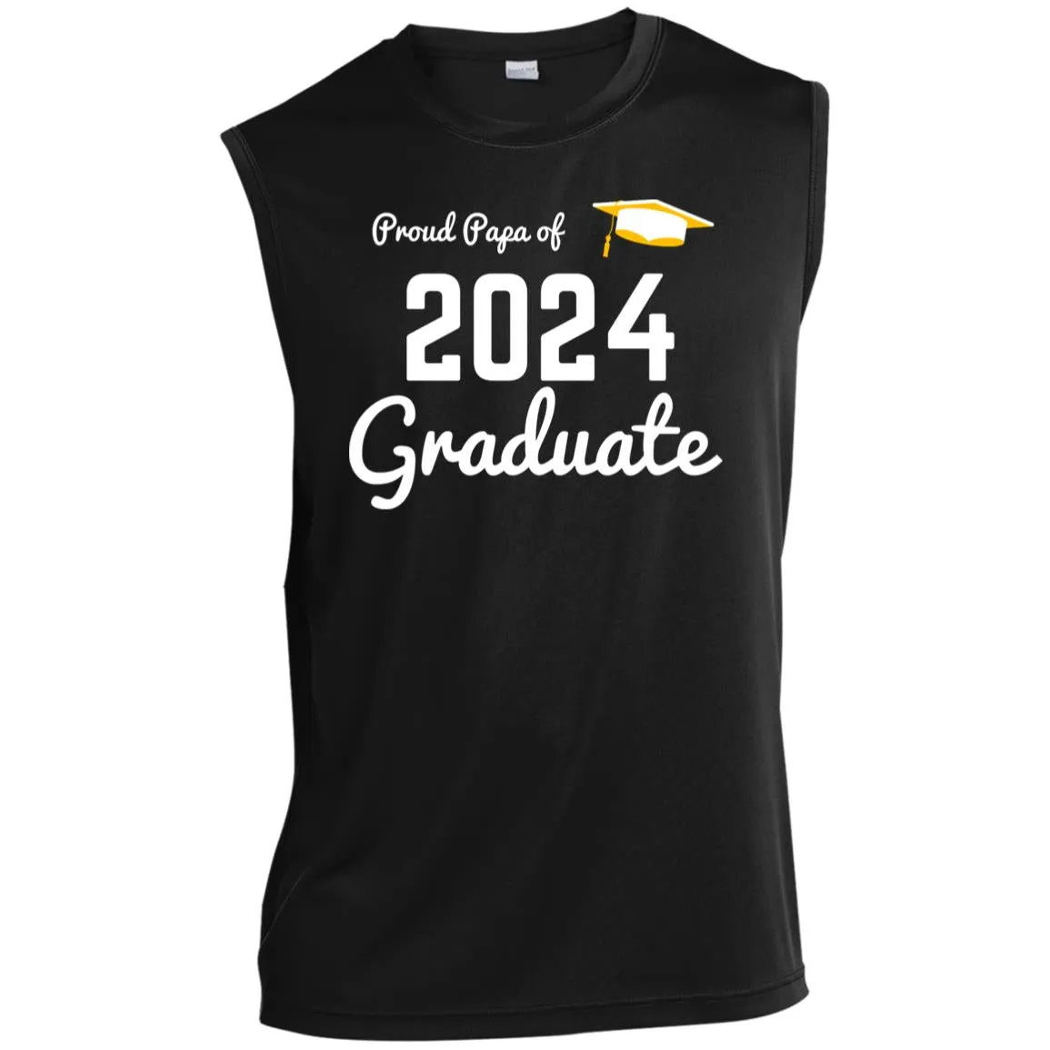 Proud Papa graduate 2024 white CLOSEOUT - ST352 Men’s Sleeveless Performance Tee