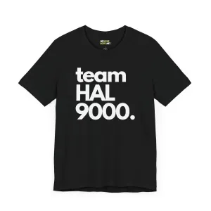 Team HAL9000 SuperVillain Sci-Fi T-Shirt